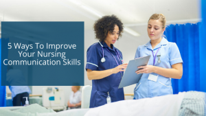 how to improve your communication skills in nursing