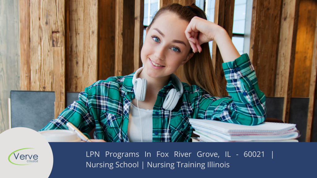 LPN Programs In Fox River Grove, IL - 60021 _ Nursing School _ Nursing Training Illinois