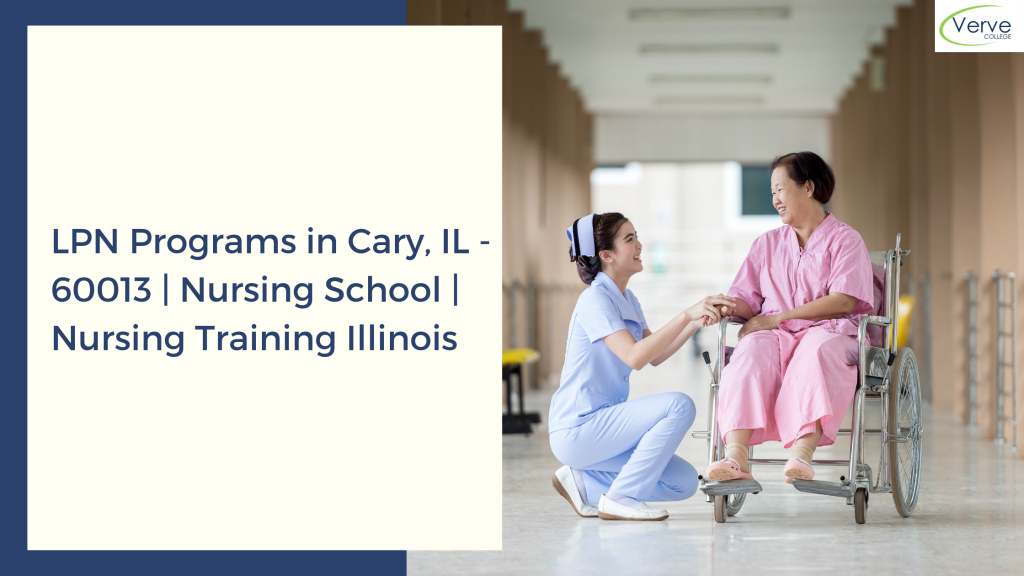 LPN Programs in Cary, IL - 60013 _ Nursing School _ Nursing Training Illinois