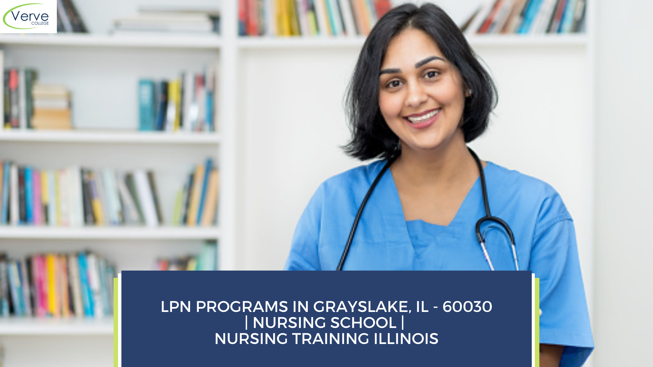 LPN Programs in Grayslake, IL – 60030 | Nursing School | Nursing Training Illinois