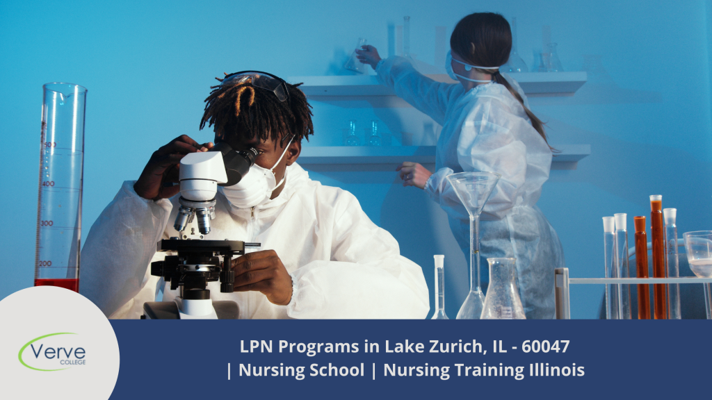 LPN Programs in Lake Zurich, IL - 60047 _ Nursing School _ Nursing Training Illinois