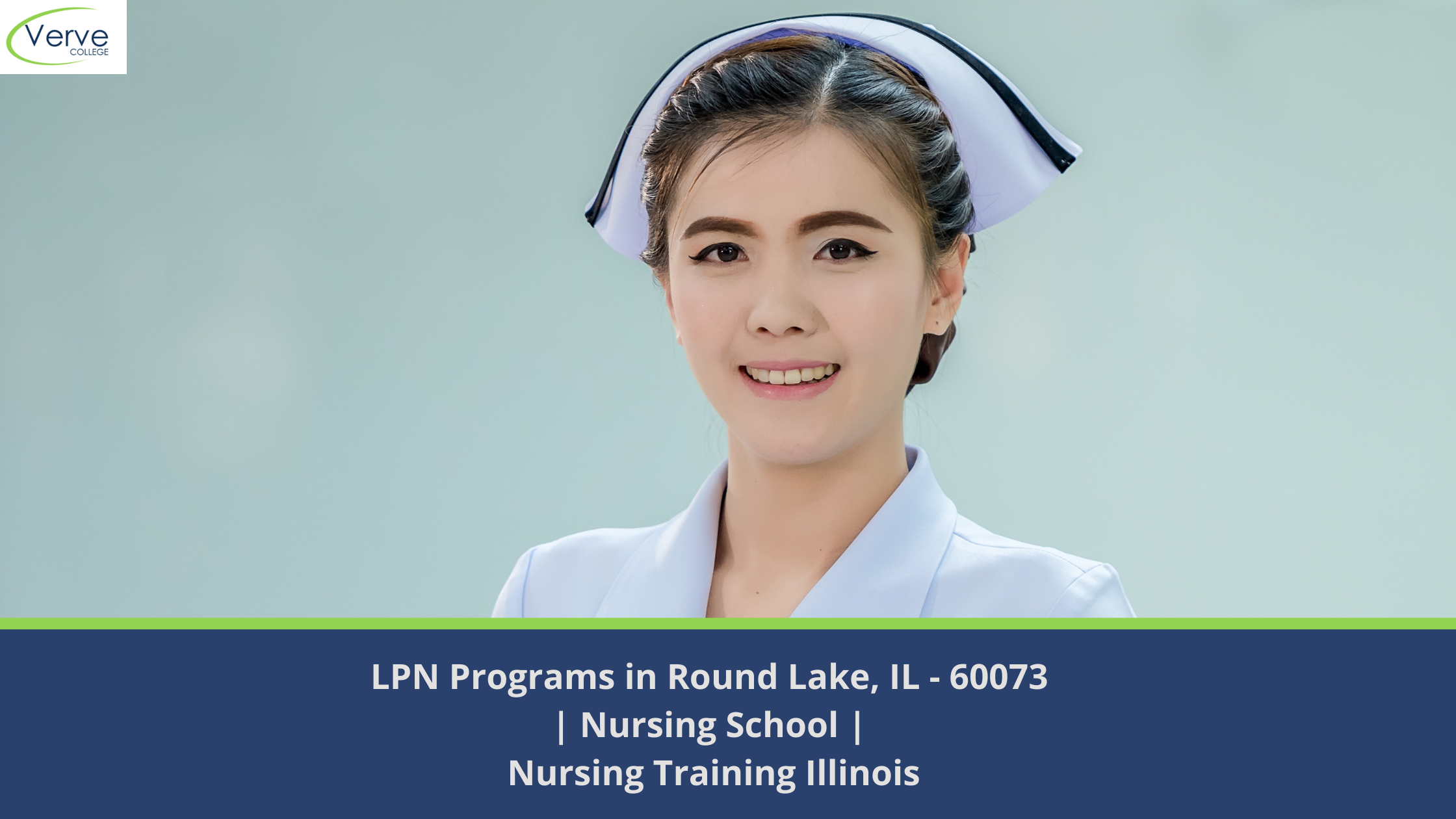 LPN Programs in Round Lake, IL – 60073 | Nursing School | Nursing Training Illinois