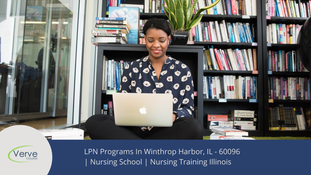 LPN Programs in Winthrop Harbor, IL - 60096 Nursing School Nursing Training Illinois