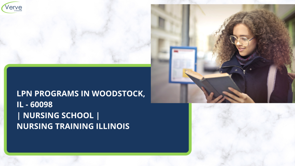 LPN Programs in Woodstock, IL - 60098 Nursing School Nursing Training Illinois