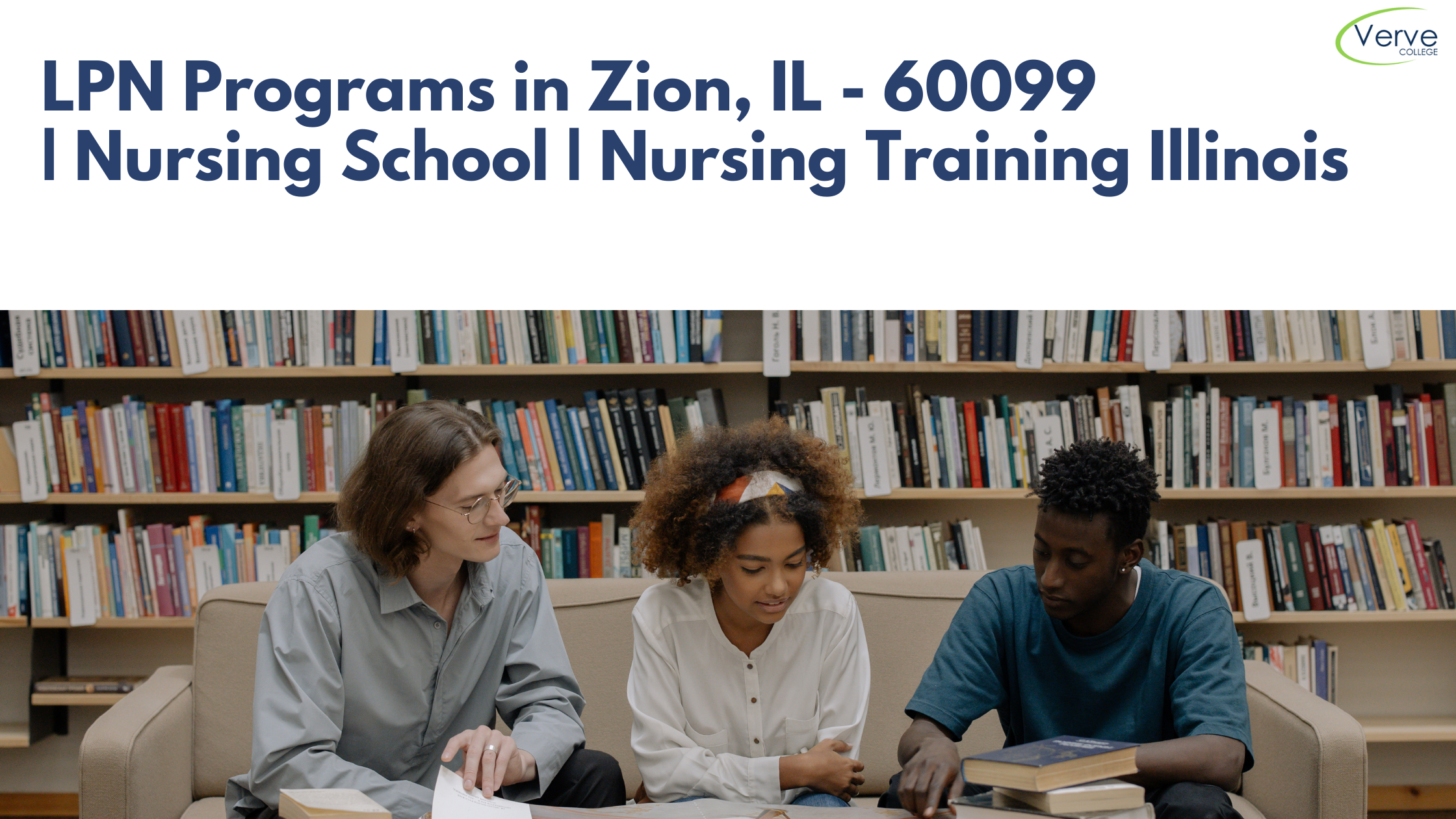 LPN Programs in Zion, IL – 60099 | Nursing School | Nursing Training Illinois