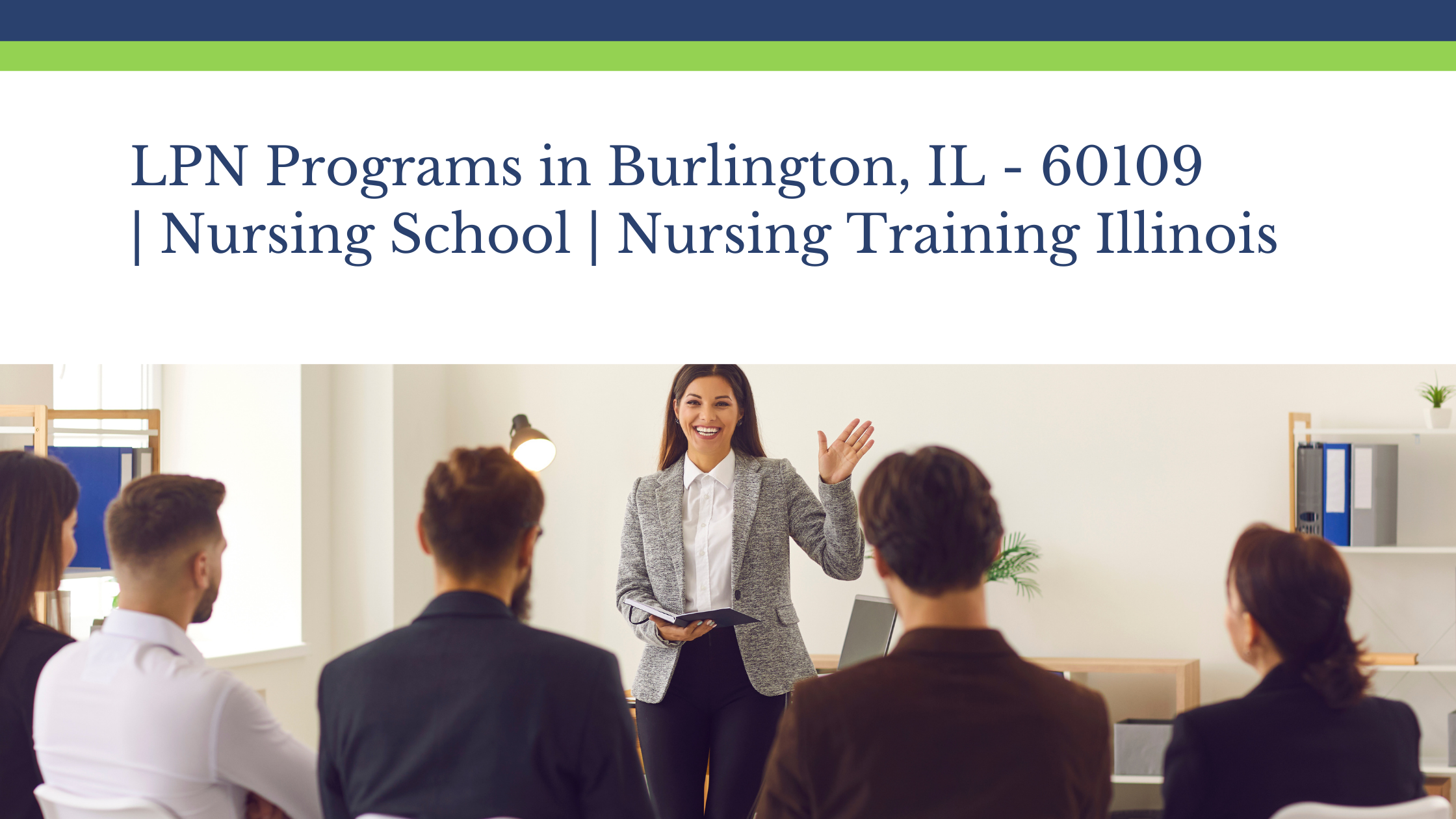 LPN Programs in Burlington, IL – 60109 | Nursing School | Nursing Training Illinois