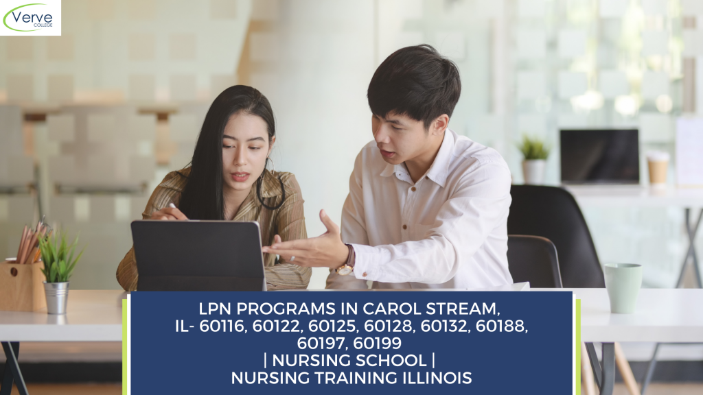 LPN Programs in Carol Stream, IL- 60116, 60122, 60125, 60128, 60132, 60188, 60197, 60199 Nursing School Nursing Training Illinois