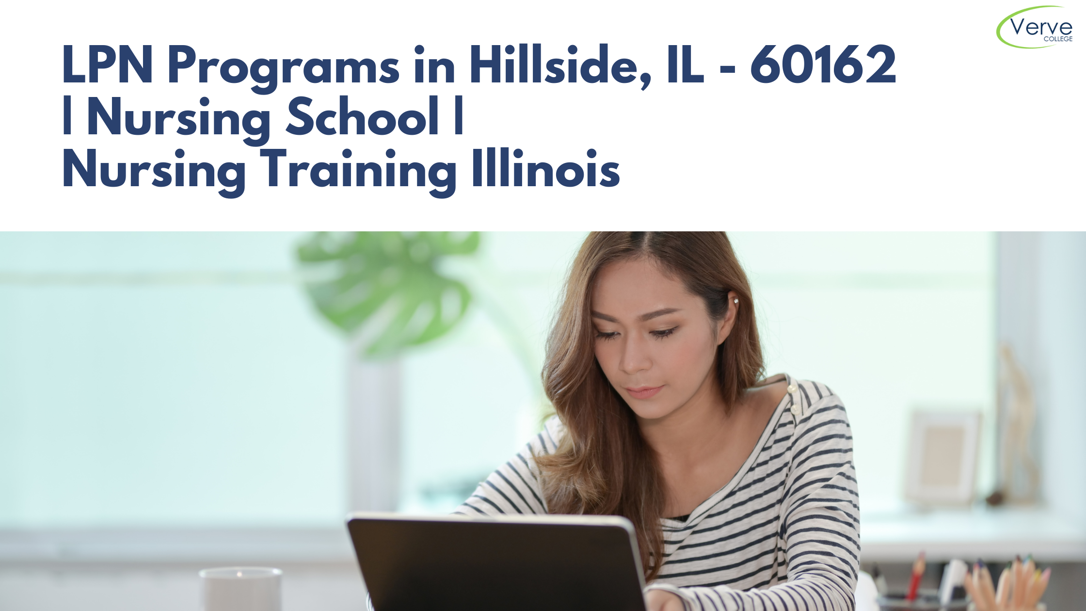 LPN Programs in Hillside, IL – 60162 | Nursing School | Nursing Training Illinois