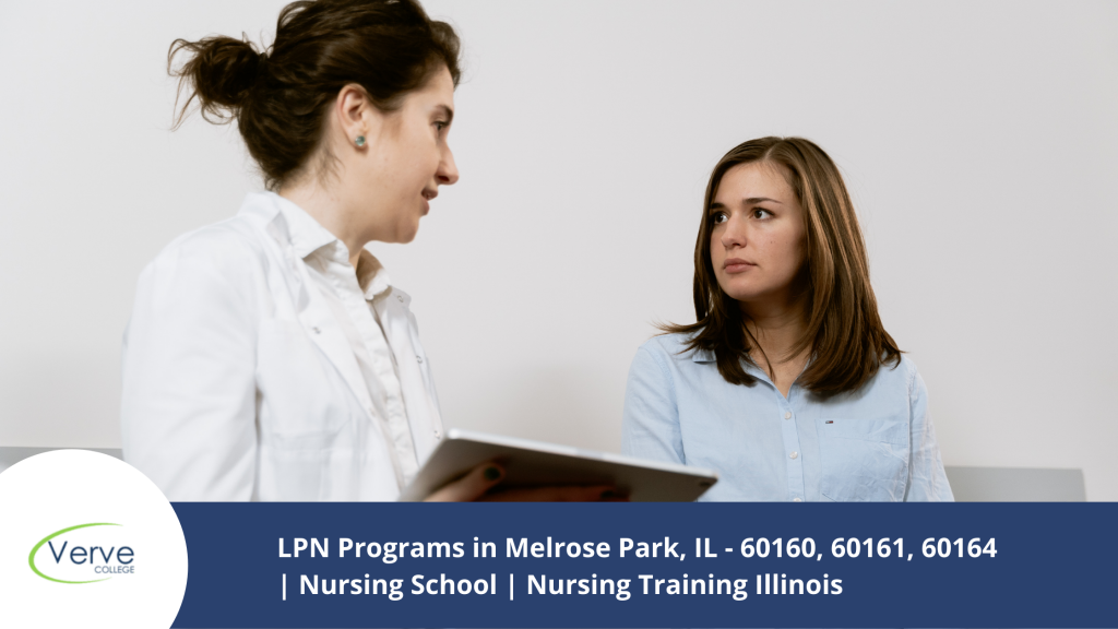 LPN Programs in Melrose Park, IL - 60160, 60161, 60164 Nursing School Nursing Training Illinois