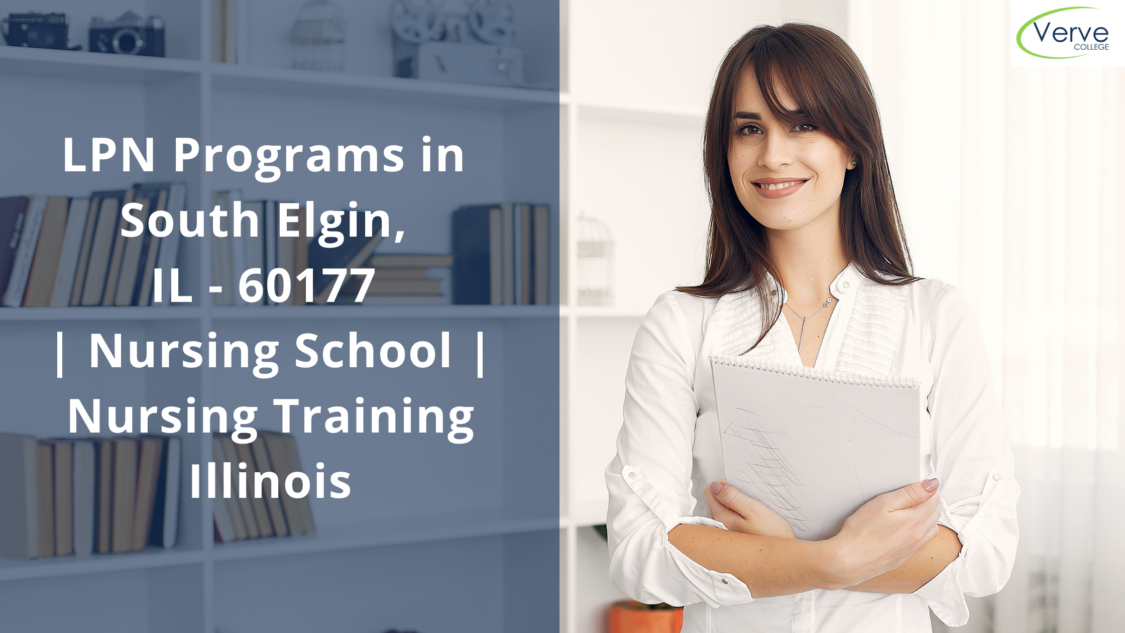 LPN Programs In South Elgin, IL – 60177 | Nursing School | Nursing Training Illinois