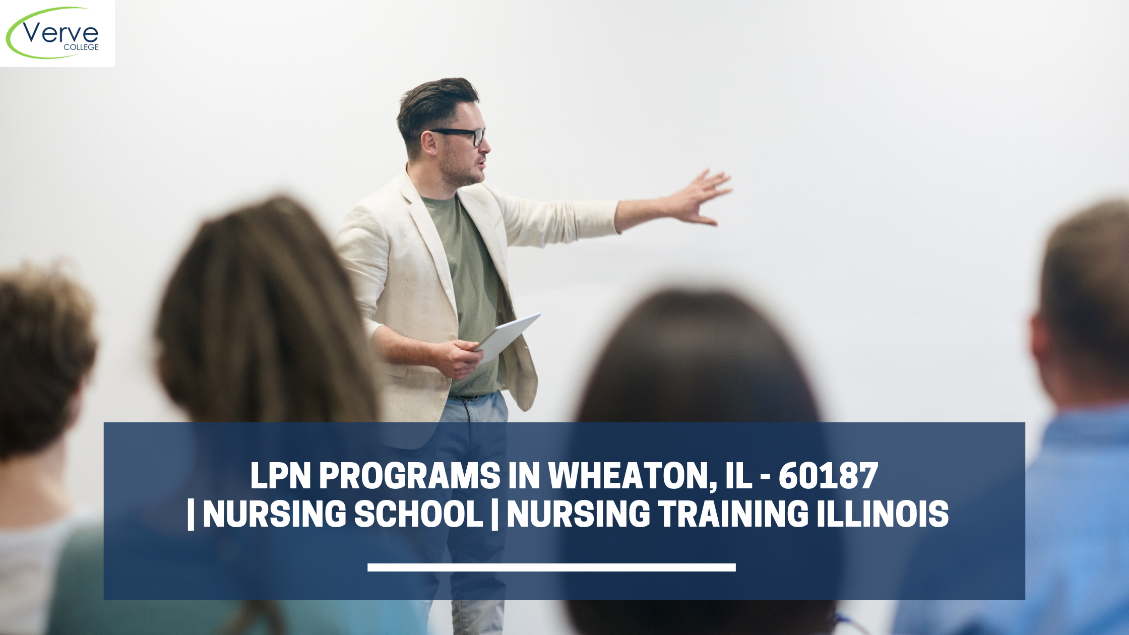 LPN Programs in Wheaton, IL – 60187 | Nursing School | Nursing Training Illinois