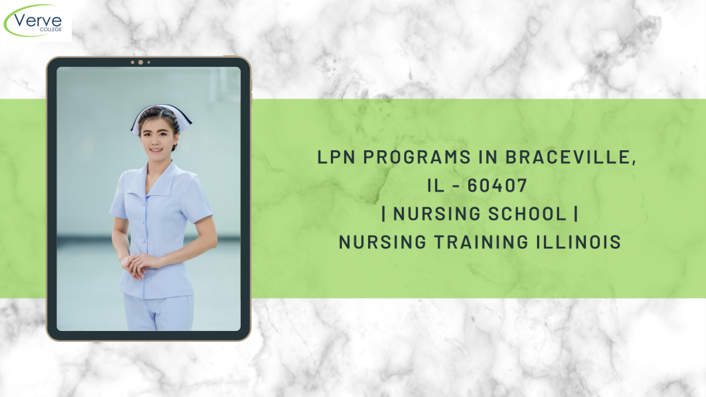 LPN Programs In Braceville, IL - 60407 Nursing School Nursing Training Illinois