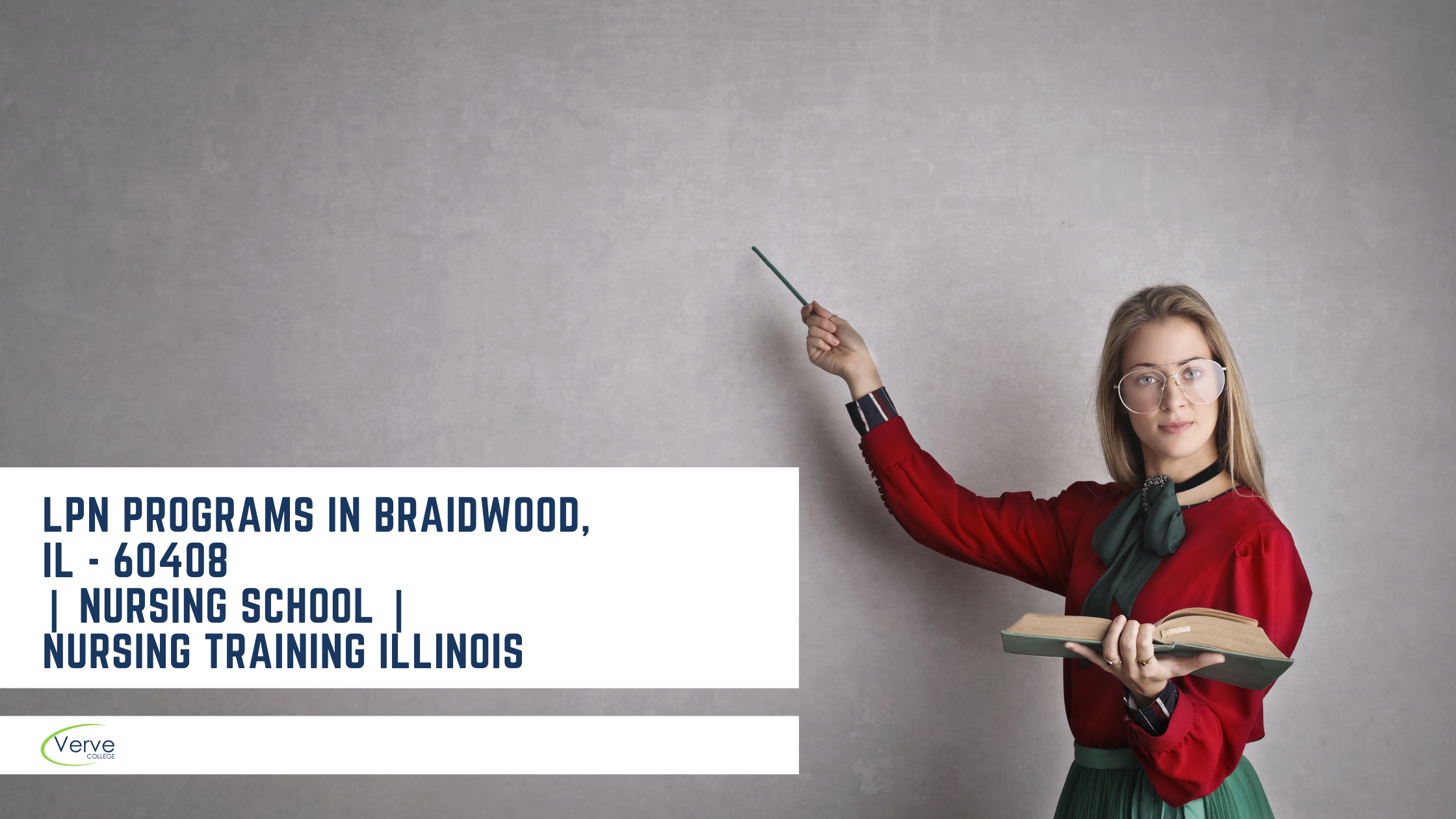 LPN Programs in Braidwood, IL – 60408 | Nursing School | Nursing Training Illinois