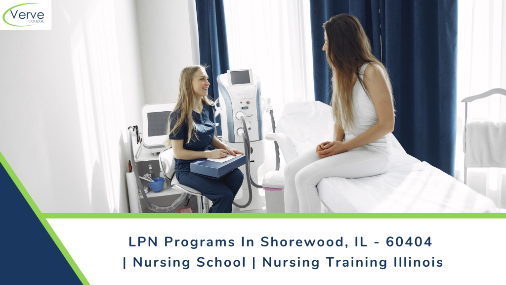 LPN Programs In Shorewood, IL - 60404 Nursing School Nursing Training Illinois