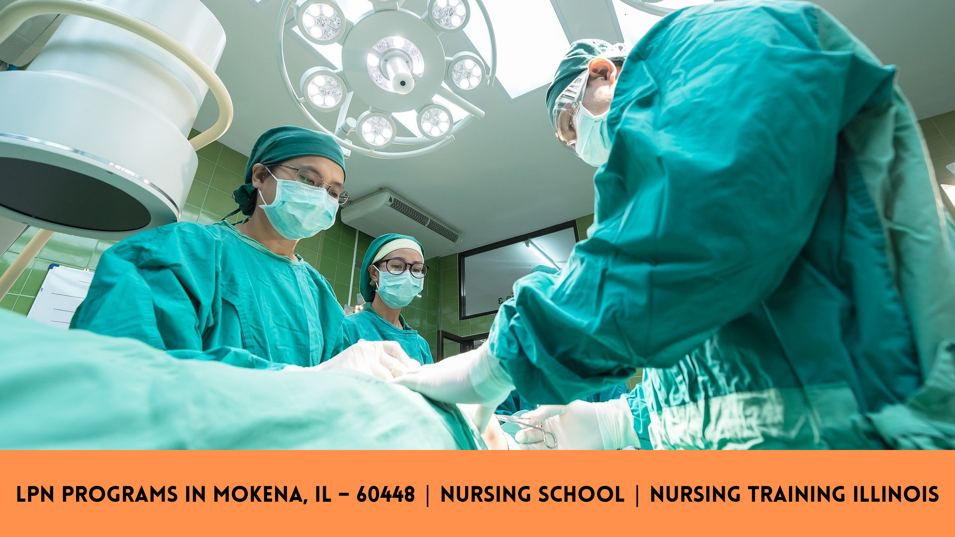 LPN Programs in Mokena, IL – 60448 | Nursing School | Nursing Training Illinois