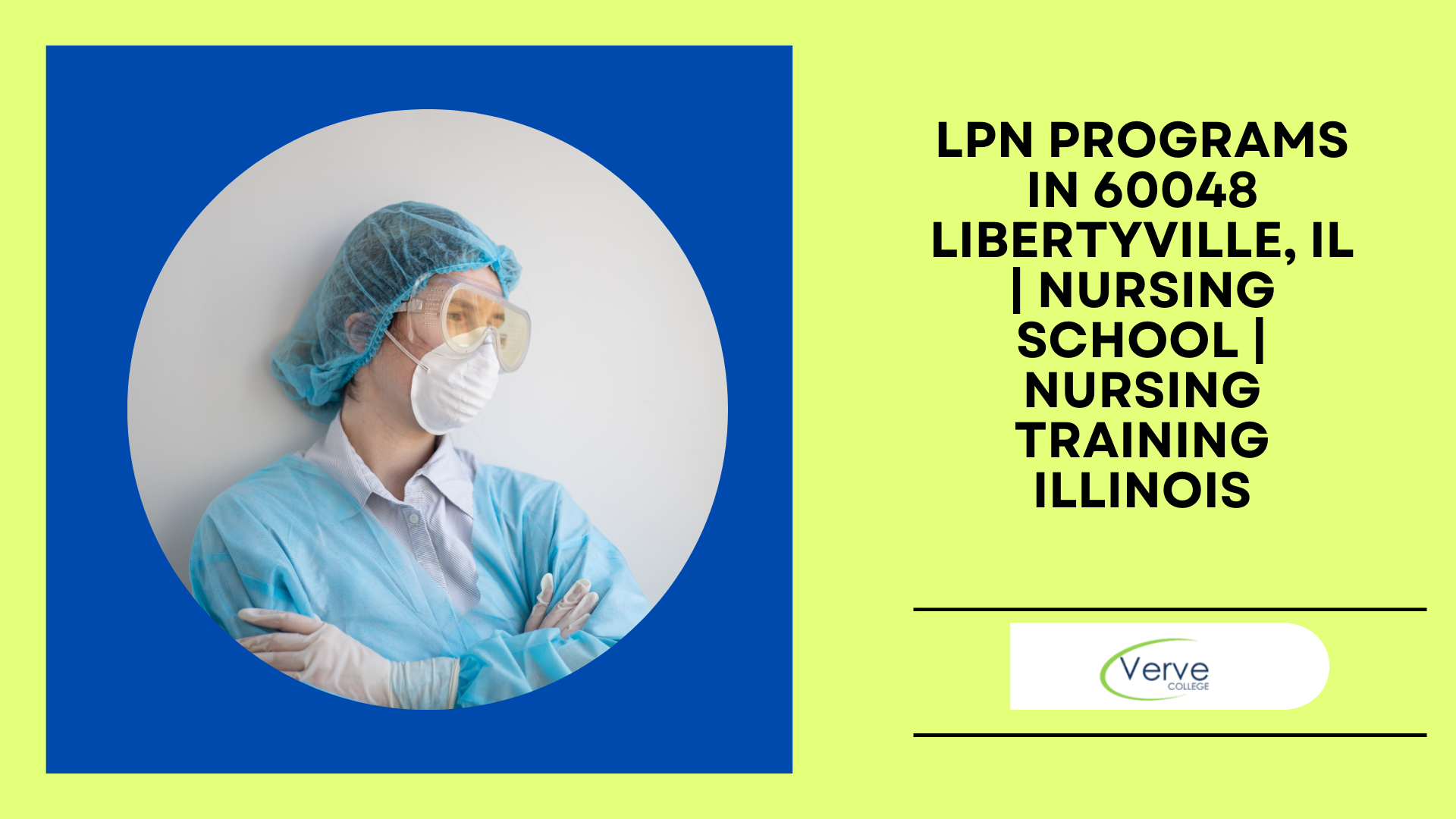 LPN Programs in 60048 Libertyville, IL | Nursing School | Nursing Training Illinois