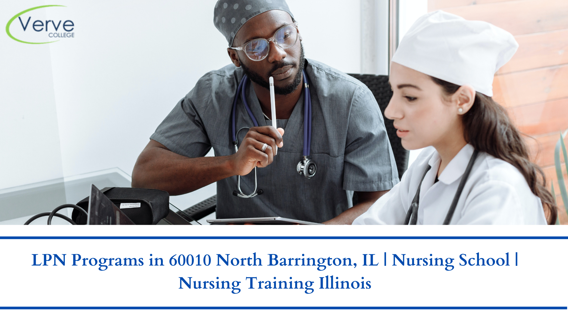 LPN Programs in 60010 North Barrington, IL | Nursing School | Nursing Training Illinois
