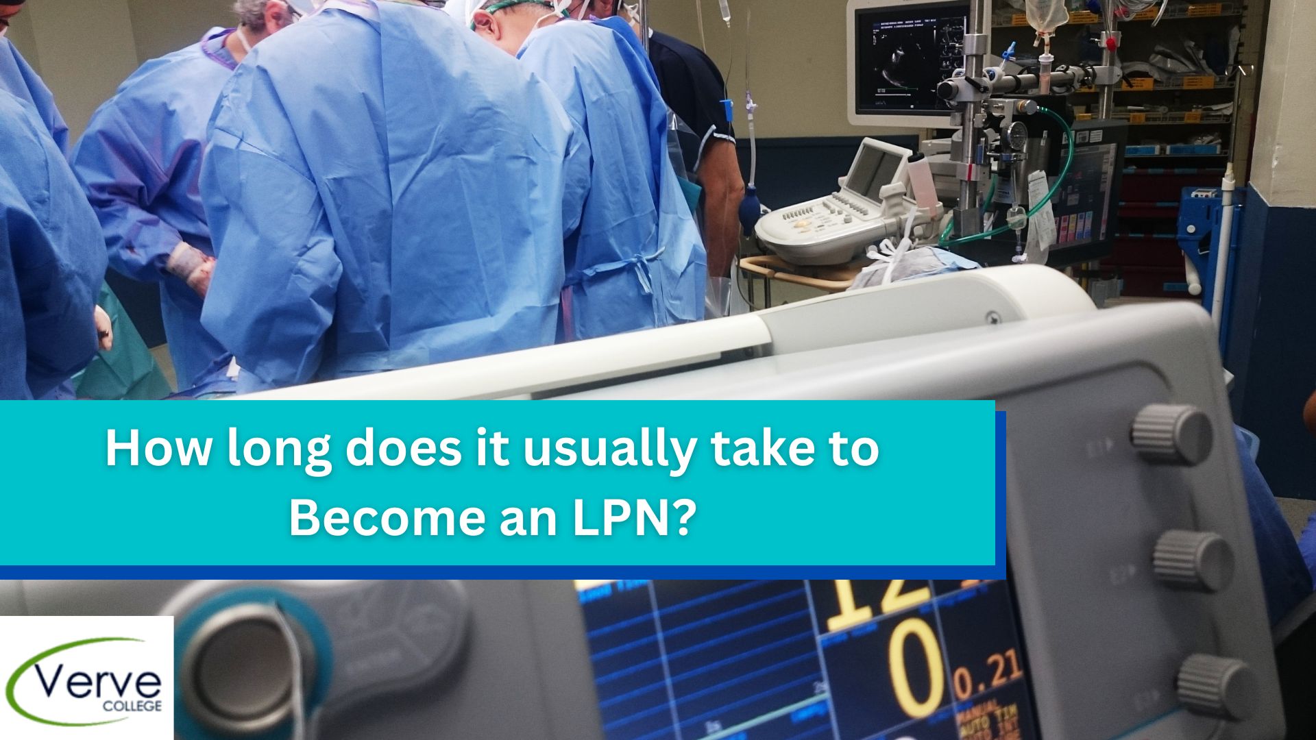 How Long does it Usually take to Become an LPN?