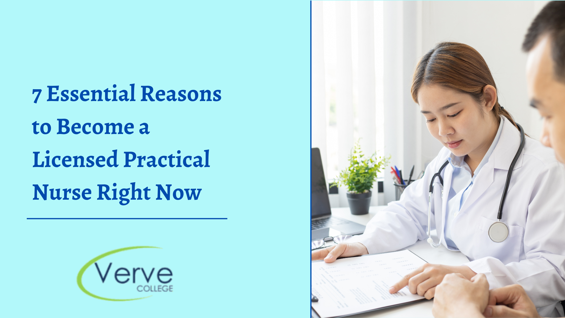 Top 7 Reasons to Become a Licensed Practical Nurse Right Now