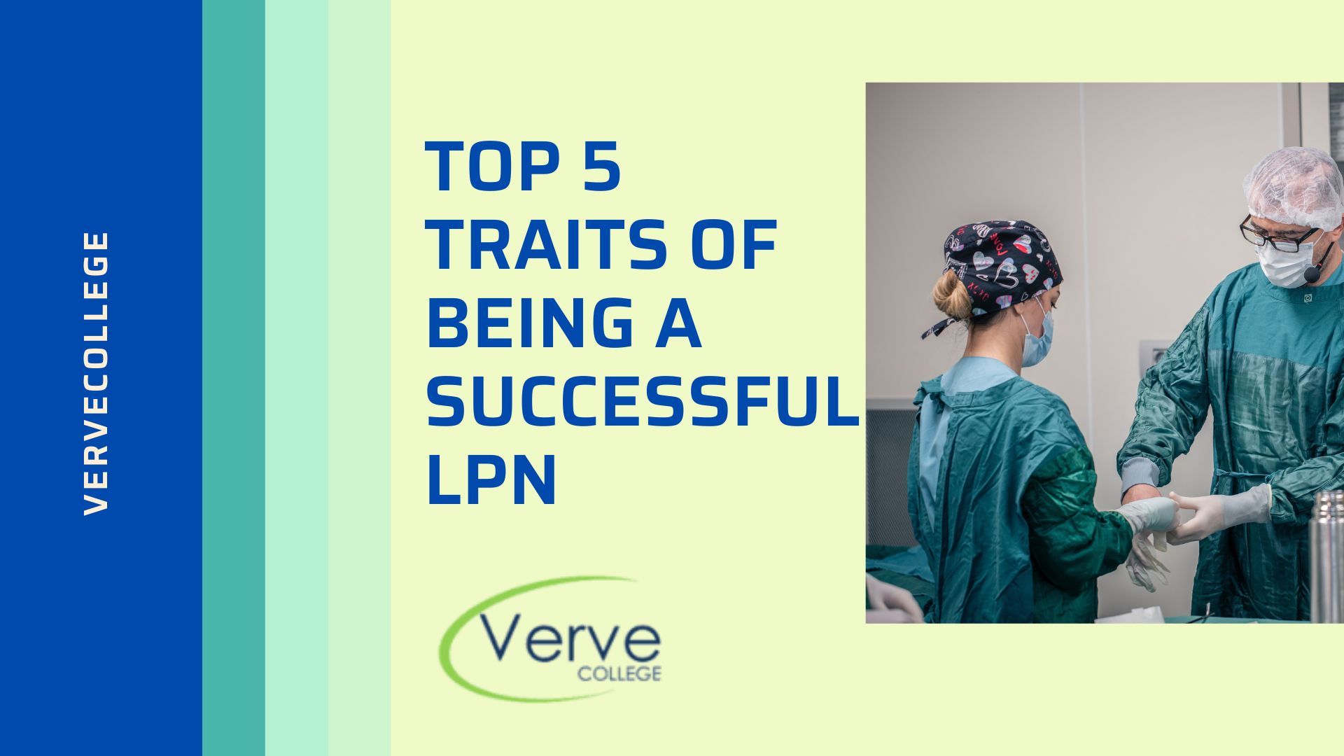 Top 5 Features Of Being A Successful LPN Practical Nurse 