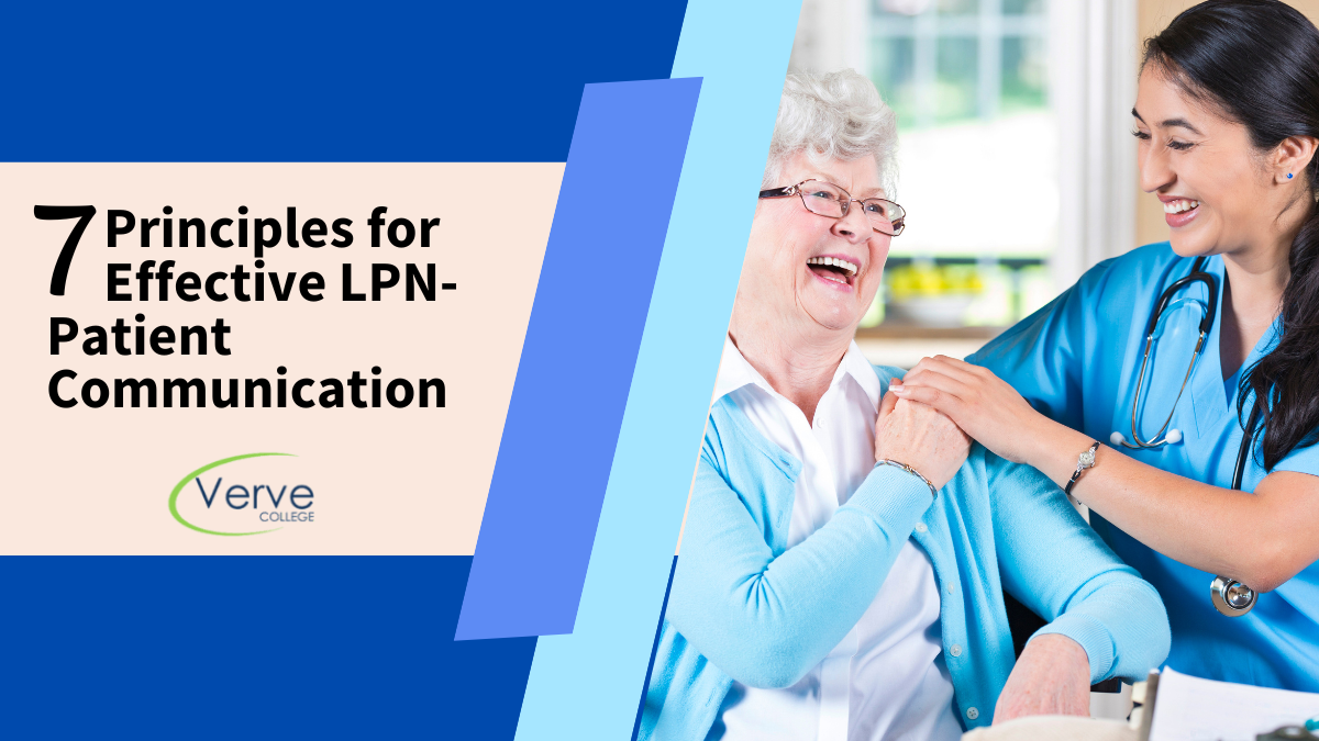 7 Principles for Effective LPN-Patient Communication in Nursing Practice
