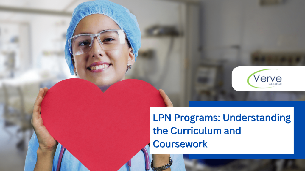 LPN Programs: Understanding the Curriculum and Coursework