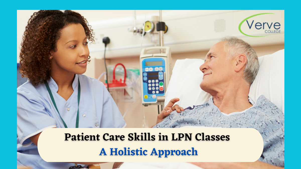 Patient Care Skills in LPN Classes: A Holistic Approach