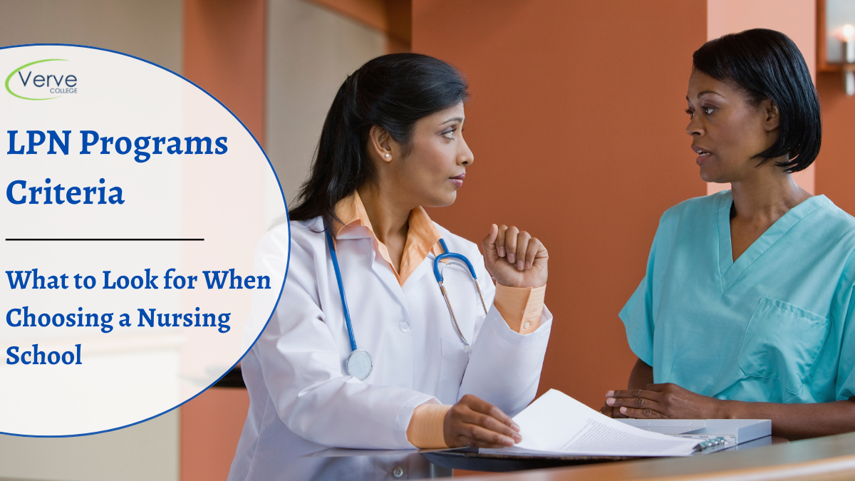 Key LPN Programs Criteria: What to Look for When Choosing a Nursing School