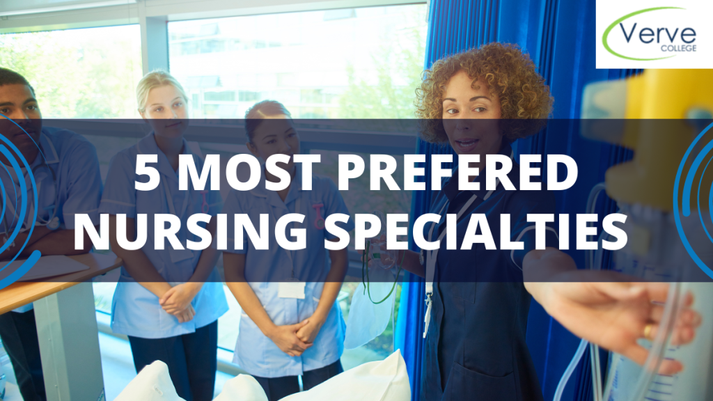 5 Most Important - Nursing Specialties of 2023 