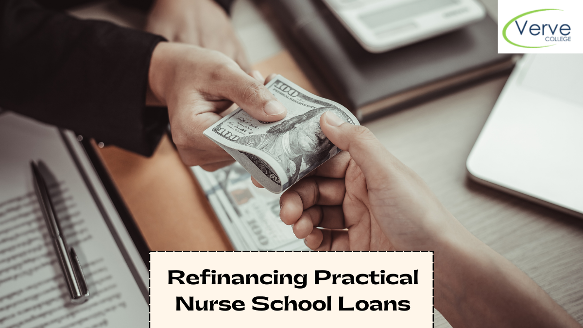 Refinancing Loans For Practical Nurse School : All You Need To Know