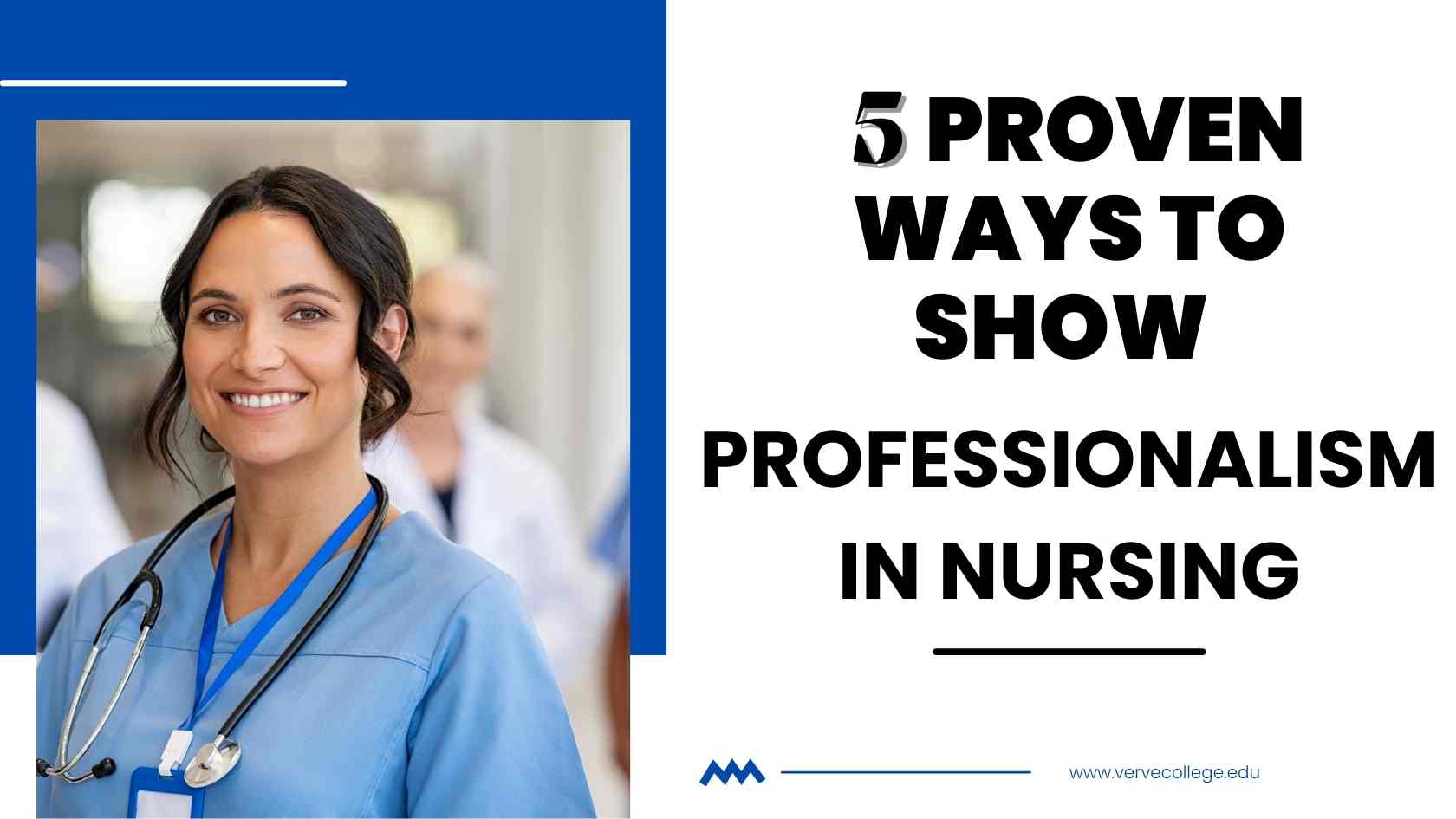 5 Proven Ways to Show Professionalism in Nursing