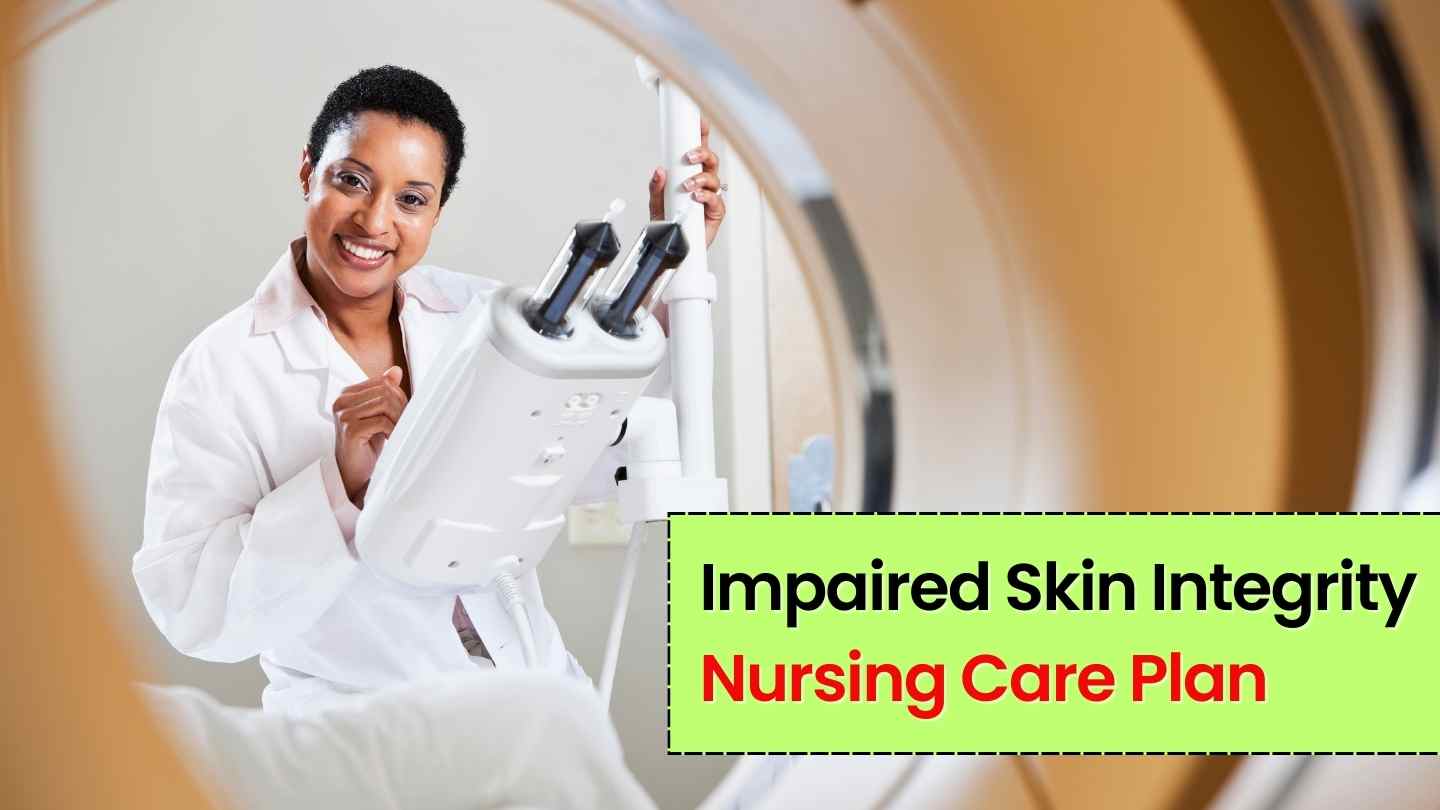 Impaired Skin Integrity Nursing Care Plan