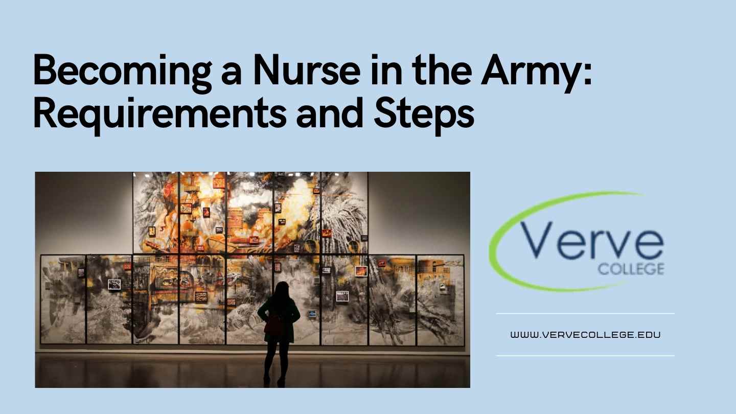 Becoming a Nurse in the Army: Requirements and Steps
