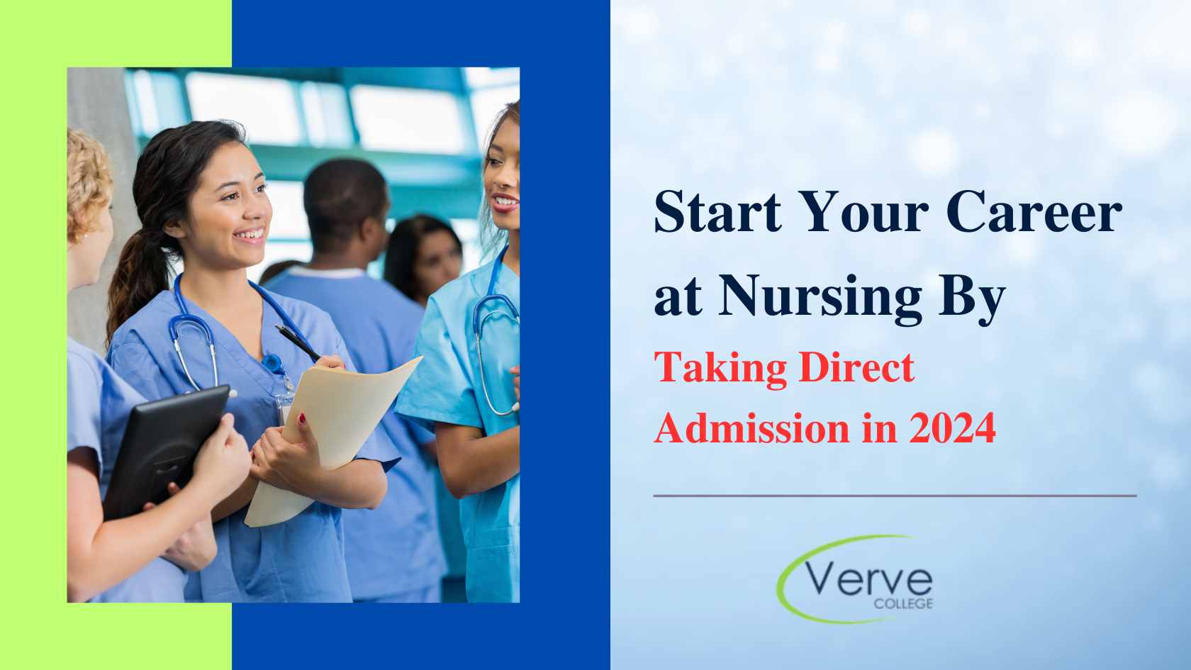 Start Your Career in Nursing By Taking Direct Admission in 2024