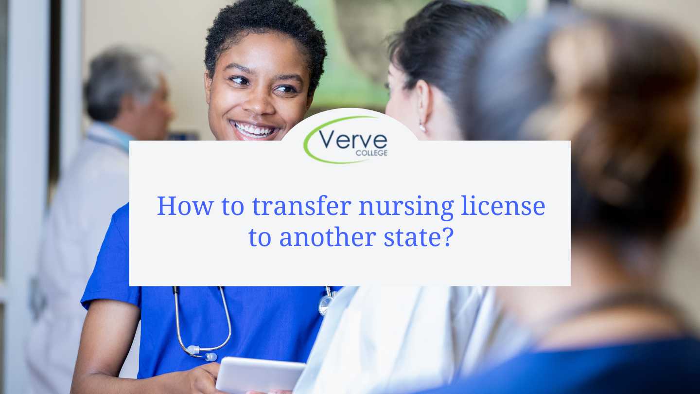 How to Transfer Your Nursing License to Another State: A Step-by-Step Guide
