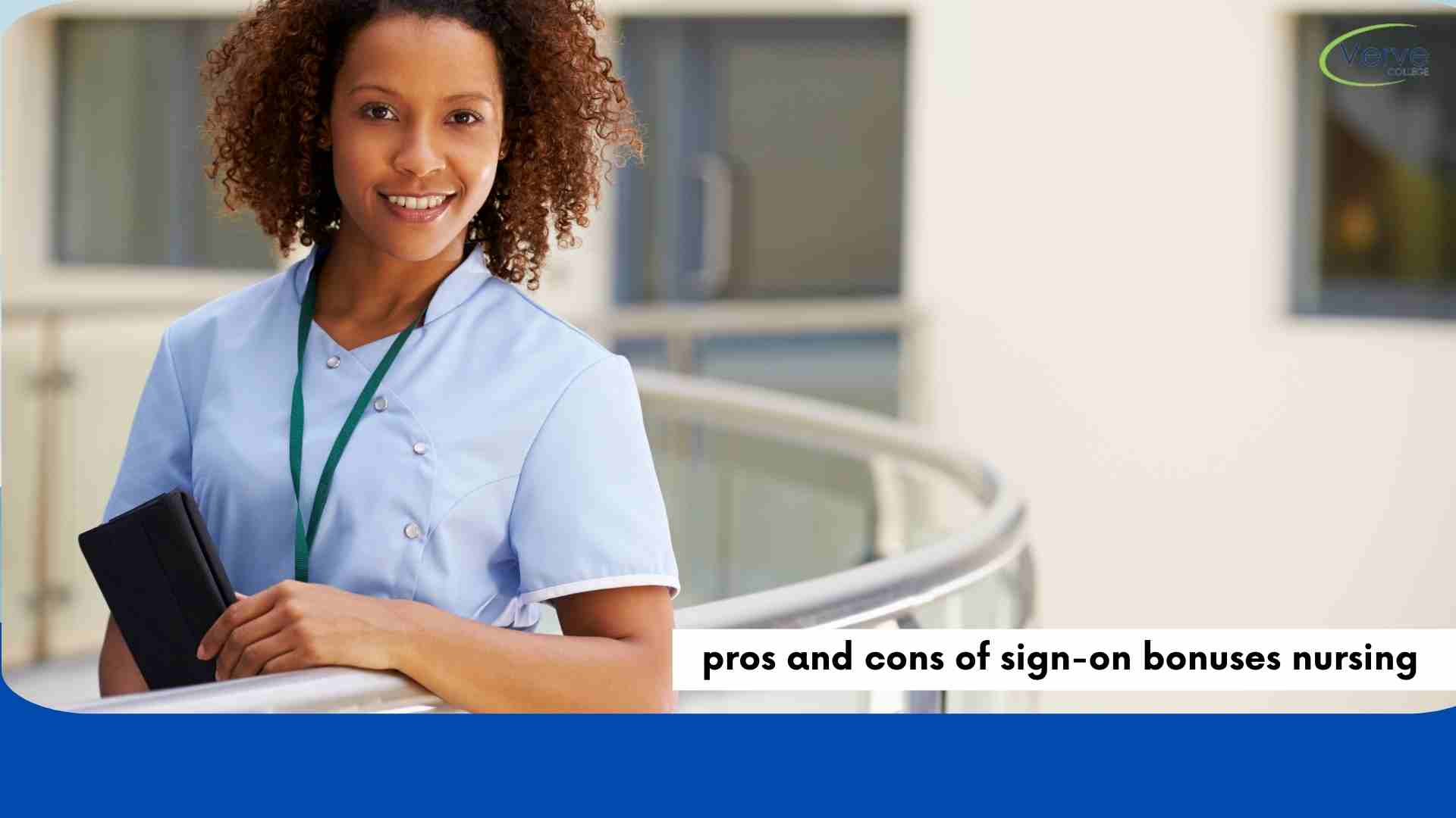 Pros and Cons of Nurse Sign-On Bonuses: What to Know