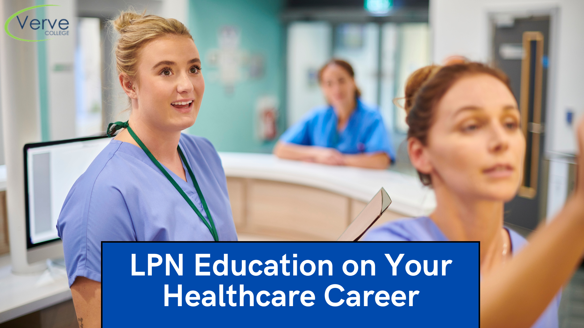 A Bright Future Awaits: Impact of Quality LPN Education on Your Healthcare Career