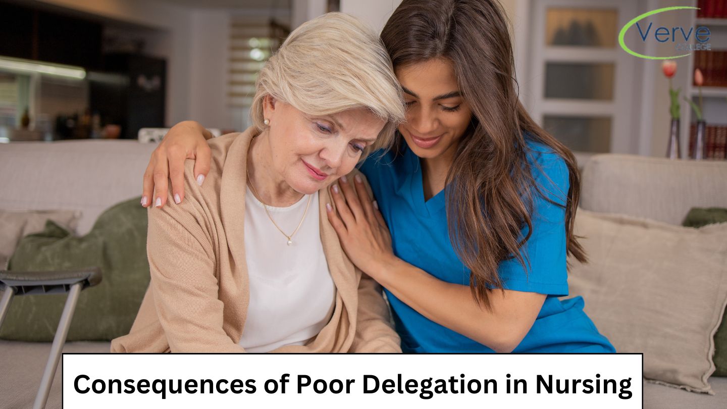 Consequences of Poor Delegation in Nursing