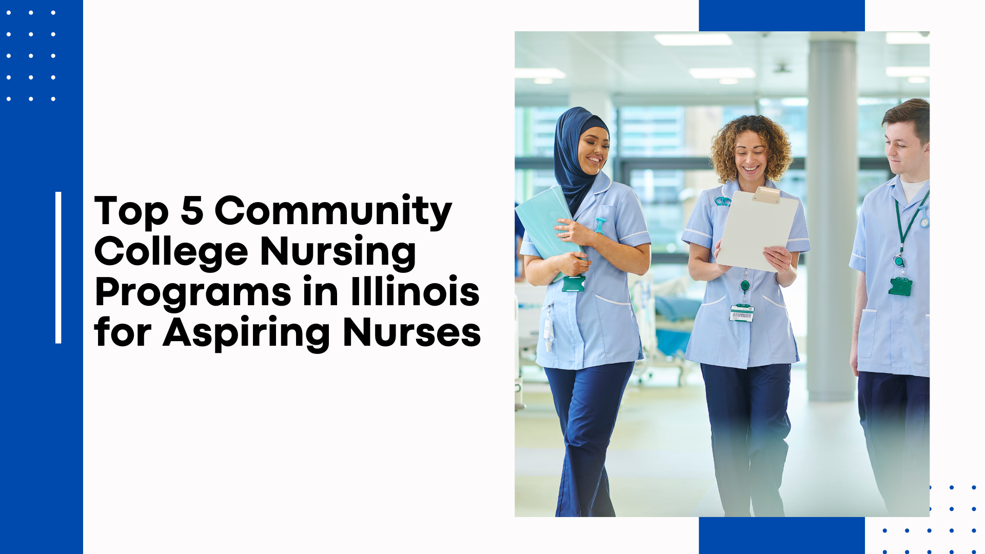 Top 5 Community College Nursing Programs in Illinois for Aspiring Nurses