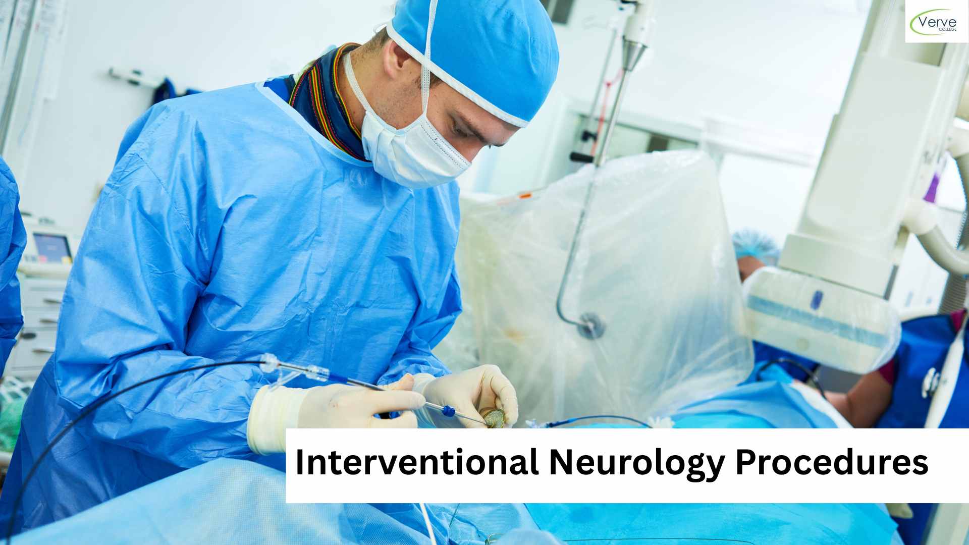 What Are Interventional Neurology Procedures? A Beginner’s Guide