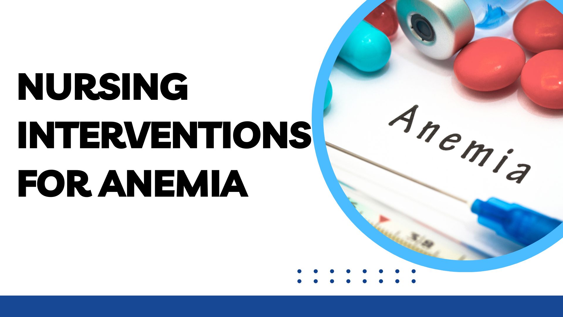 Essential Nursing Interventions for Anemia Patients